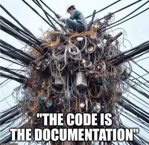 Meme "the code is the documentation"